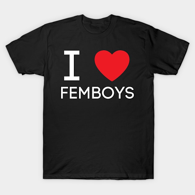 I Love Heart Femboys Yaoi Crossdressing Aesthetic T-Shirt by BobaPenguin